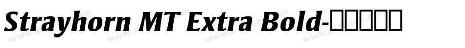 Strayhorn MT Extra Bold字体转换